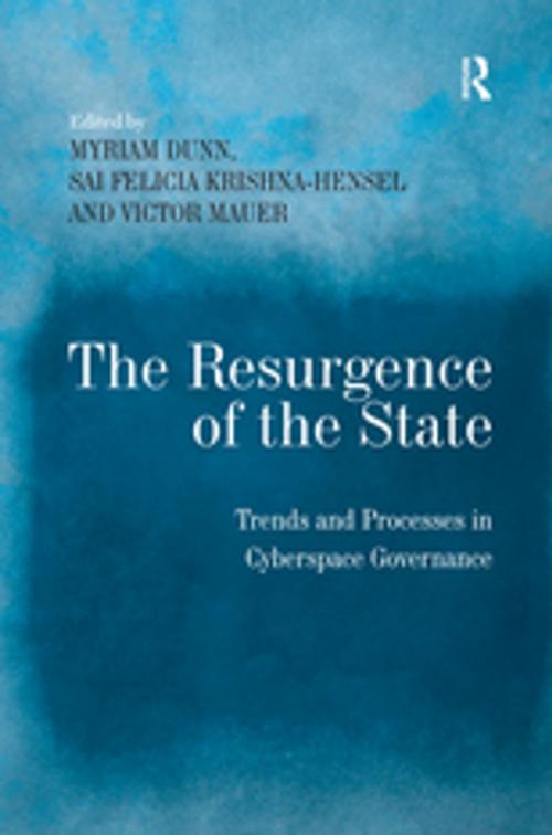 Cover of the book The Resurgence of the State by Sai Felicia Krishna-Hensel, Taylor and Francis