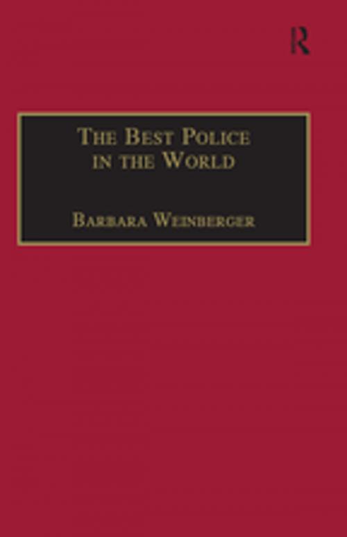 Cover of the book The Best Police in the World by Barbara Weinberger, Taylor and Francis