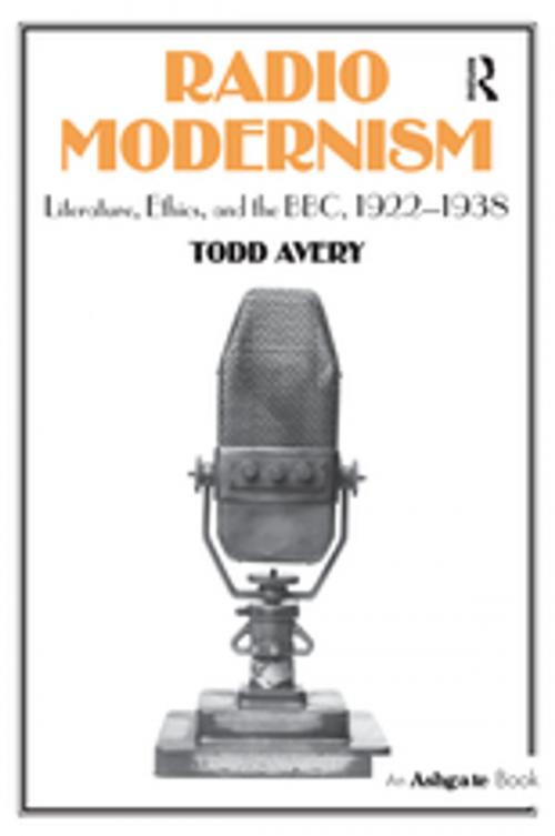 Cover of the book Radio Modernism by Todd Avery, Taylor and Francis