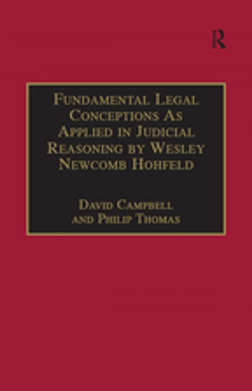 Cover of the book Fundamental Legal Conceptions As Applied in Judicial Reasoning by Wesley Newcomb Hohfeld by David Campbell, Philip Thomas, Taylor and Francis