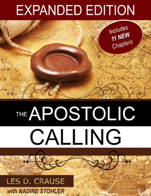 Cover of the book The Apostolic Calling Expanded by Les D. Crause, Nadine Stohler, Lulu.com