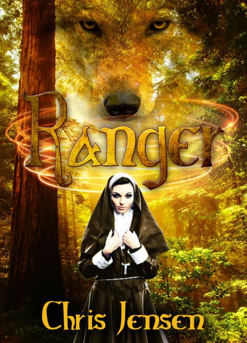 Cover of the book Ranger by Chris Jensen, Chris Jensen