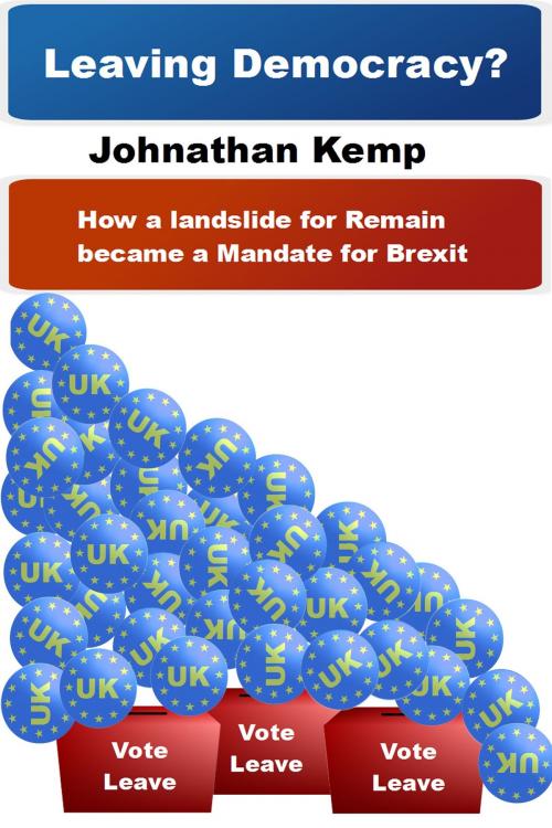 Cover of the book Leaving Democracy? by Johnathan Kemp, Johnathan Kemp