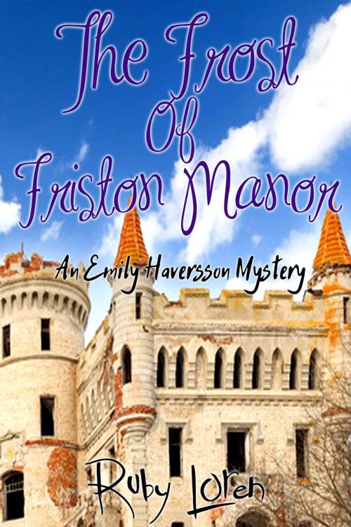 Cover of the book The Frost Of Friston Manor by Ruby Loren, Ruby Loren