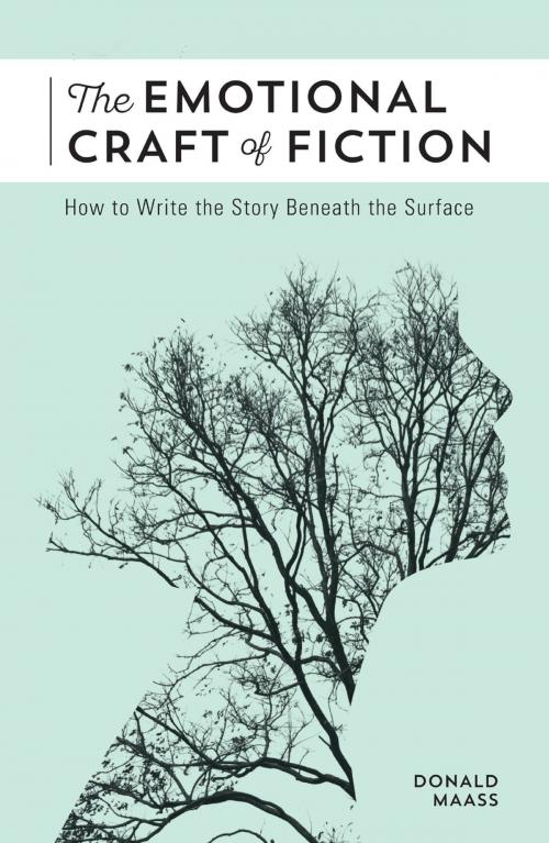 Cover of the book The Emotional Craft of Fiction by Donald Maass, F+W Media