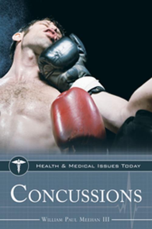 Cover of the book Concussions by William Paul Meehan III, ABC-CLIO