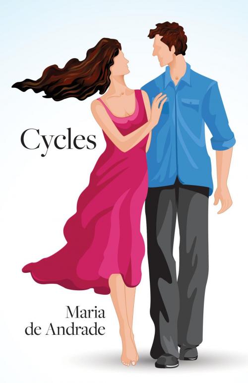 Cover of the book Cycles by Maria de Andrade, FriesenPress