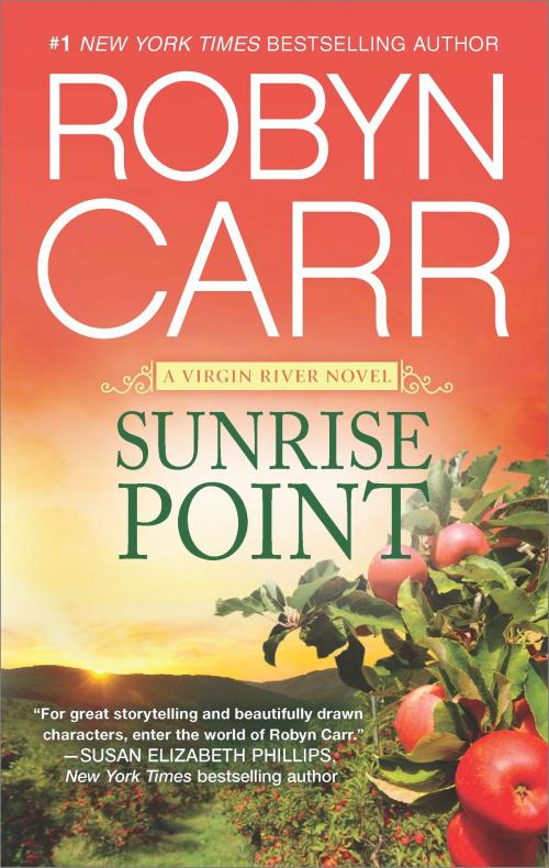 Cover of the book Sunrise Point by Robyn Carr, MIRA Books