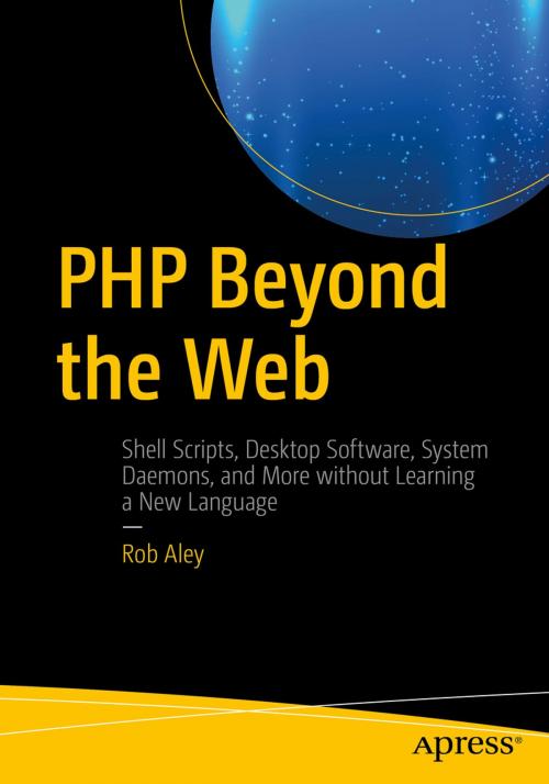 Cover of the book PHP Beyond the Web by Rob Aley, Apress