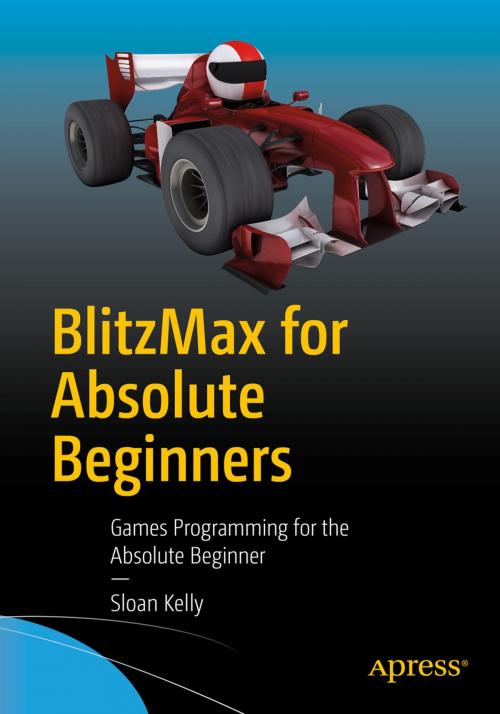 Cover of the book BlitzMax for Absolute Beginners by Sloan Kelly, Apress