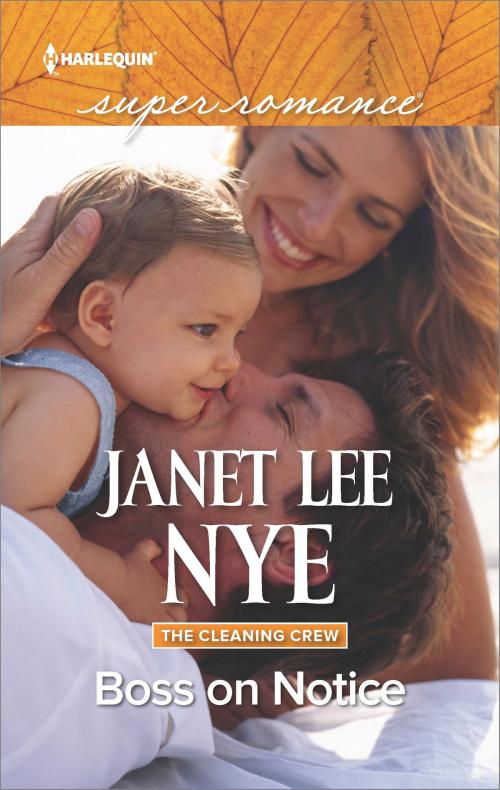 Cover of the book Boss on Notice by Janet Lee Nye, Harlequin