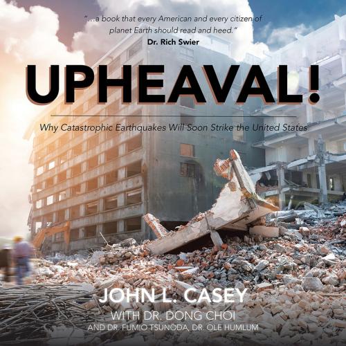 Cover of the book Upheaval! by John L. Casey, Trafford Publishing