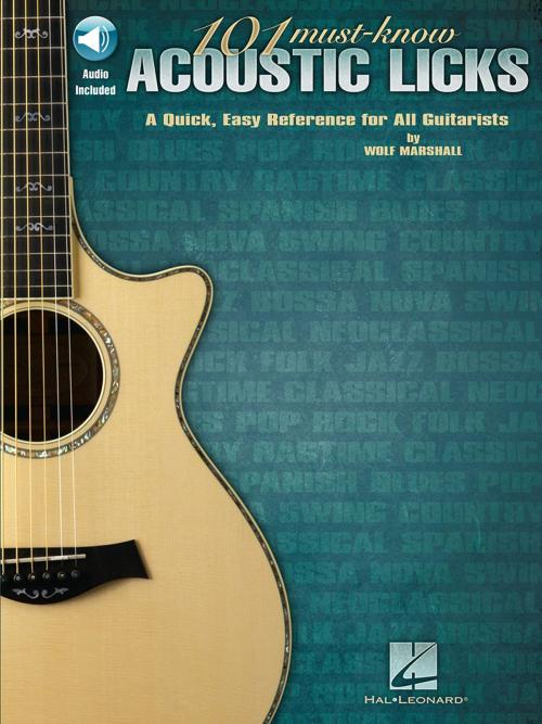 Cover of the book 101 Must-Know Acoustic Licks by Wolf Marshall, Hal Leonard