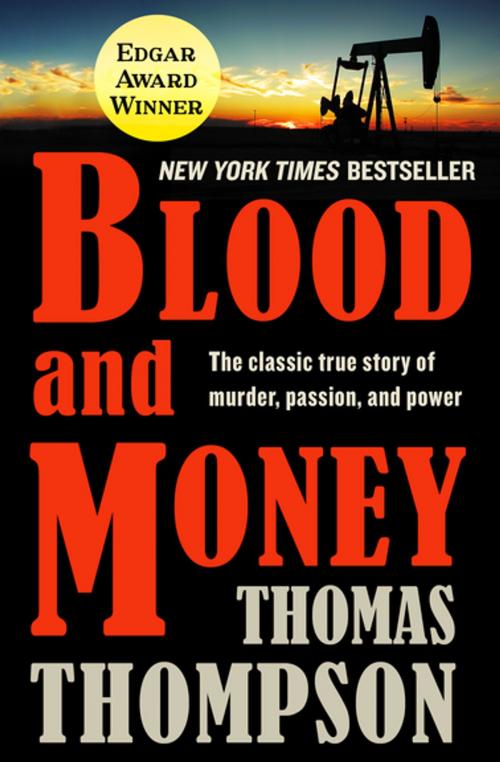 Cover of the book Blood and Money by Thomas Thompson, Open Road Media