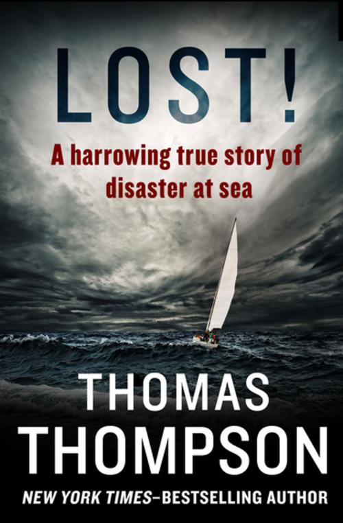 Cover of the book Lost! by Thomas Thompson, Open Road Media