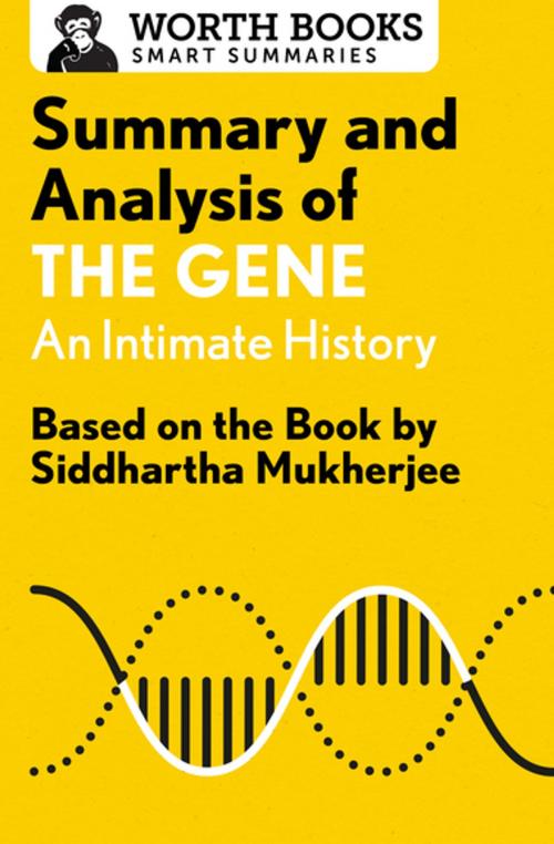 Cover of the book Summary and Analysis of The Gene: An Intimate History by Worth Books, Worth Books