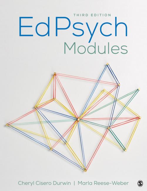 Cover of the book EdPsych Modules by Cheryl Cisero Durwin, Marla J. Reese-Weber, SAGE Publications