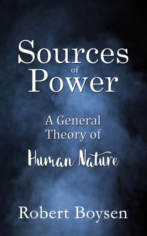 Cover of the book Sources of Power by Robert Boysen, First Edition Design Publishing