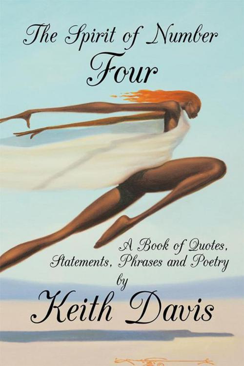 Cover of the book The Spirit of Number Four by Keith Davis, AuthorHouse