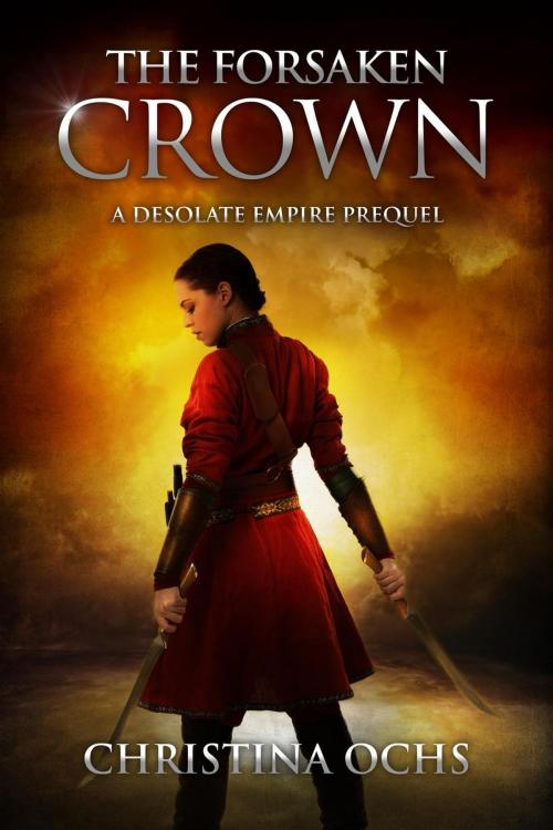 Cover of the book The Forsaken Crown by Christina Ochs, Lujin Press