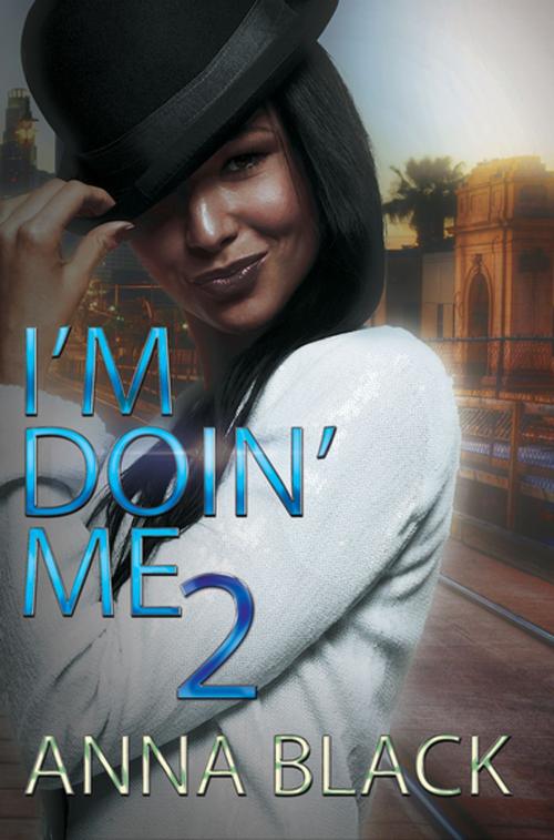 Cover of the book I'm Doin' Me 2 by Anna Black, Urban Books