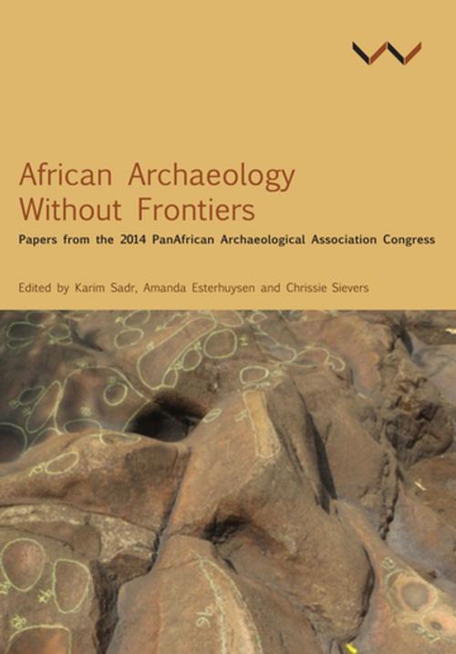 Cover of the book African Archaeology Without Frontiers by Chapurukha M Kusimba, Santores Tchandeu, Dirk Seidensticker, Adrianne Daggett, Marilee Wood, Laure Dussubieux, Tim Forssman, Kate Smuts, Nick Wiltshire, Akin Ogundiran, Matthew Davies, Caleb Adebayo Folorunso, Timothy Kipkeu Kipruto, Freda M’Mbogori, Henrietta L Moore, Emubosa Orijemie, Alex Schoeman, Festo W Gabriel, Elinaza Mjema, Philip de Barros, Gabriella Lucidi, Narcisse, Wits University Press