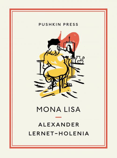 Cover of the book Mona Lisa by Alexander Lernet-Holenia, Steerforth Press