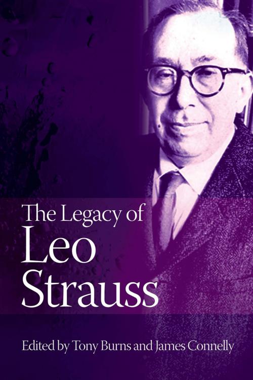 Cover of the book The Legacy of Leo Strauss by Tony Burns, Andrews UK