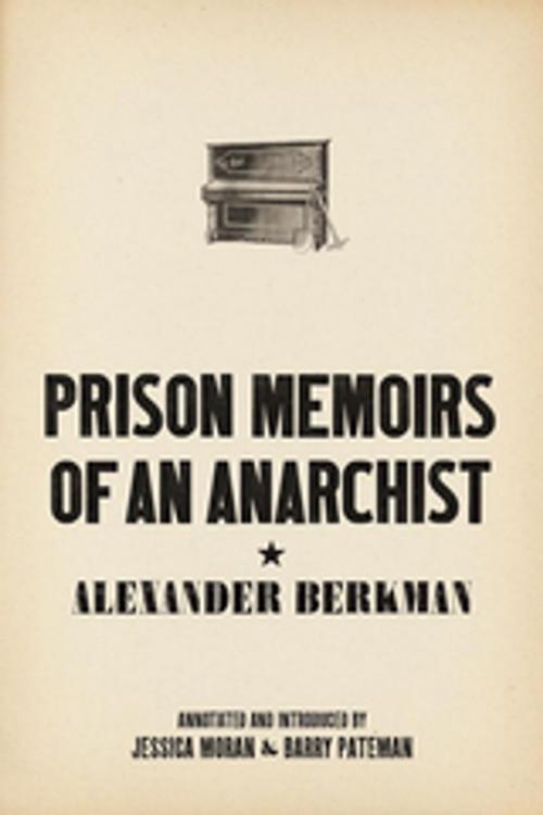 Cover of the book Prison Memoirs of an Anarchist by Alexander Berkman, AK Press