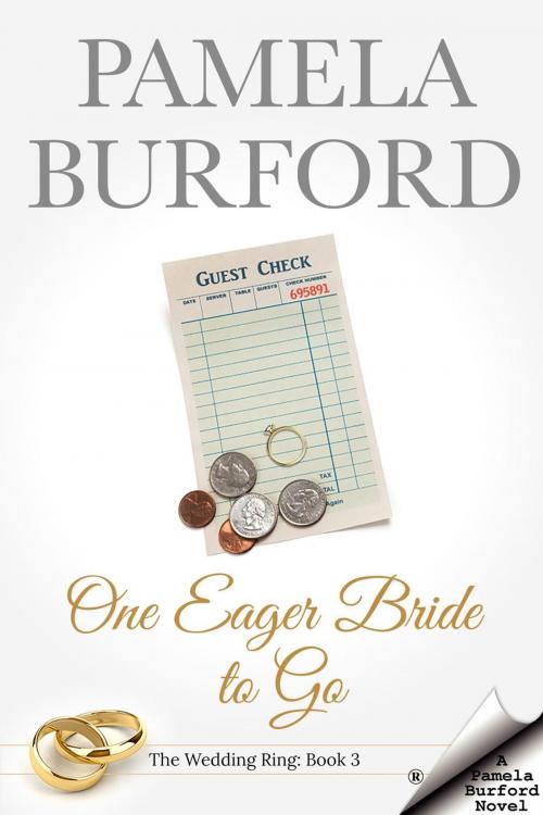 Cover of the book One Eager Bride to Go by Pamela Burford, Radical Poodle Press