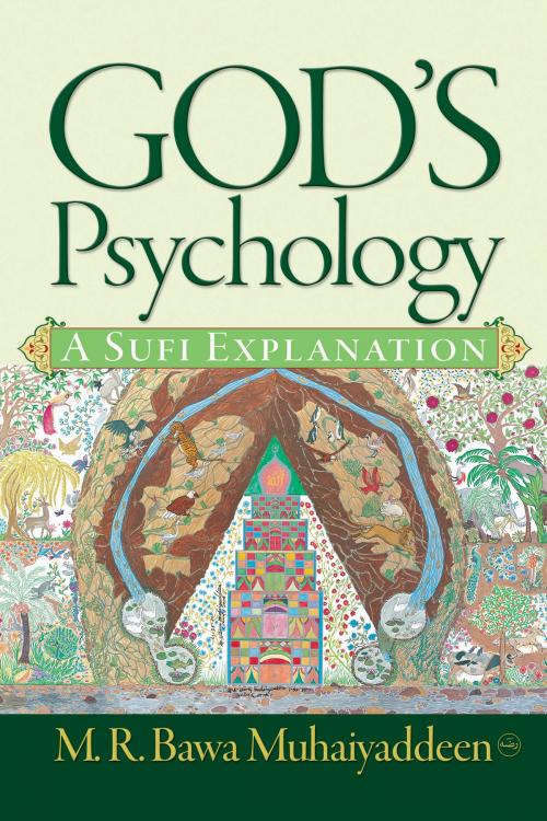 Cover of the book God’s Psychology: A Sufi Explanation by M. R. Bawa Muhaiyaddeen, Fellowship Press
