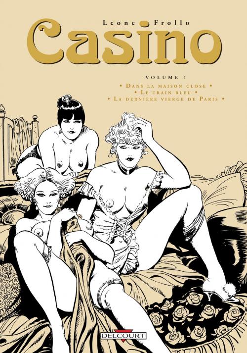 Cover of the book Casino T01 by Rubino Ventura, Leone Frollo, Delcourt