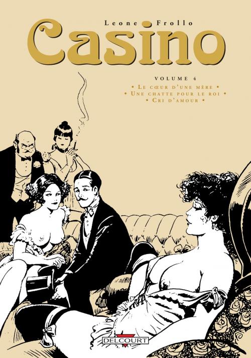Cover of the book Casino T04 by Rubino Ventura, Leone Frollo, Delcourt