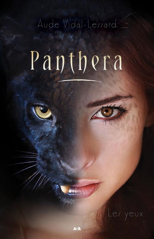 Cover of the book Panthera by Aude Vidal-Lessard, Éditions AdA