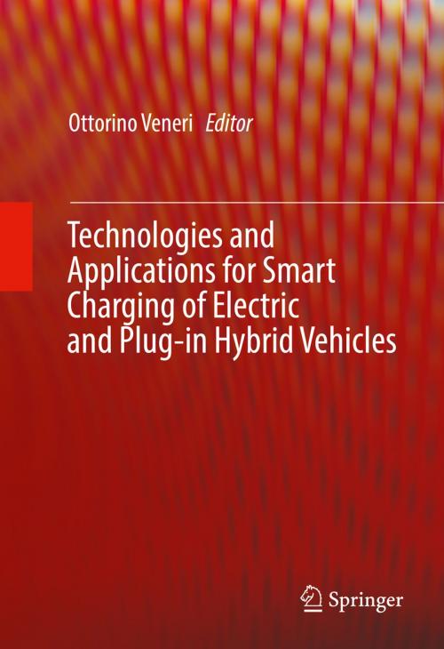 Cover of the book Technologies and Applications for Smart Charging of Electric and Plug-in Hybrid Vehicles by , Springer International Publishing
