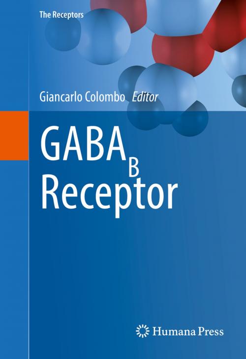 Cover of the book GABAB Receptor by , Springer International Publishing