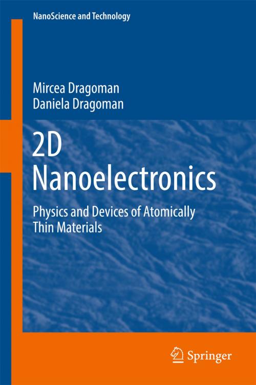 Cover of the book 2D Nanoelectronics by Mircea Dragoman, Daniela Dragoman, Springer International Publishing