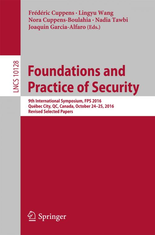 Cover of the book Foundations and Practice of Security by , Springer International Publishing