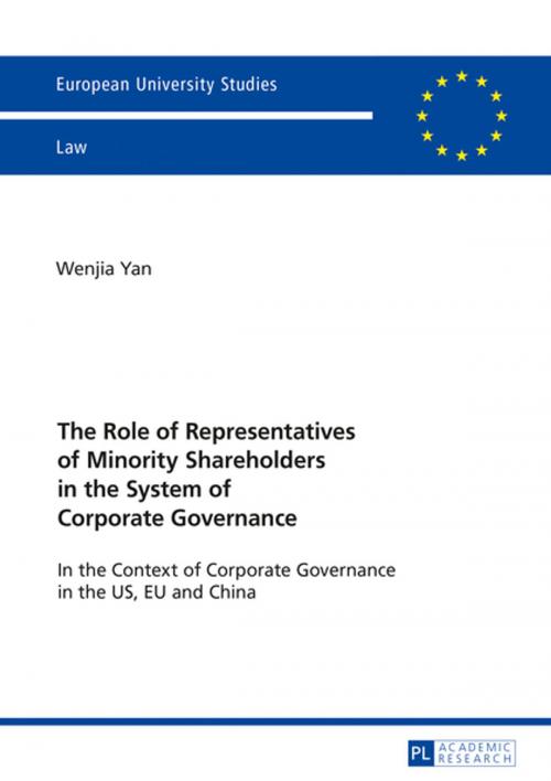 Cover of the book The Role of Representatives of Minority Shareholders in the System of Corporate Governance by Wenjia Yan, Peter Lang