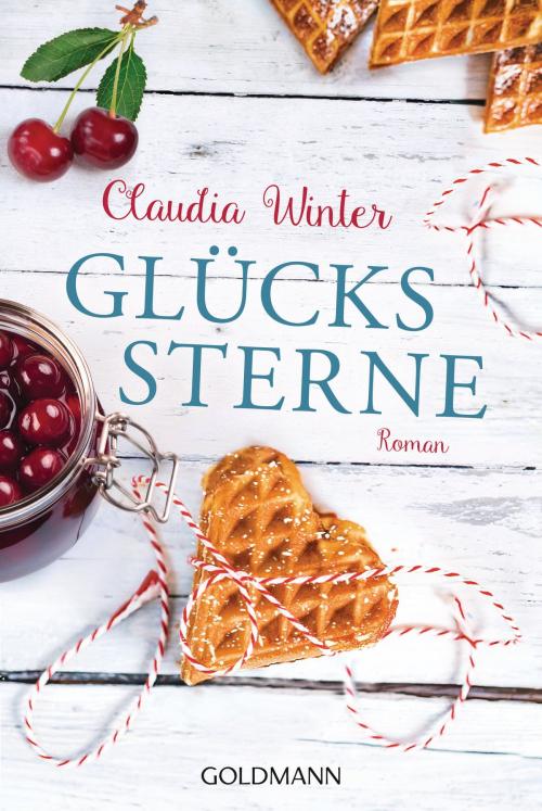 Cover of the book Glückssterne by Claudia Winter, Goldmann Verlag