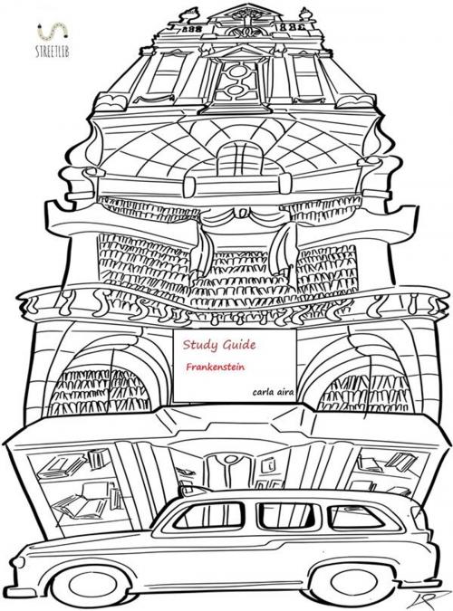 Cover of the book Study Guide ... Frankenstein, or the Modern Prometheus by Carla Aira, Carla Aira