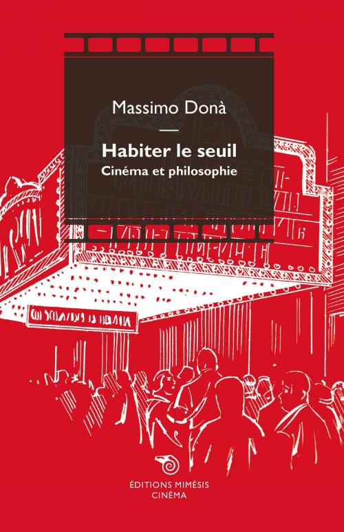 Cover of the book Habiter le seuil by Massimo Donà, Éditions Mimésis