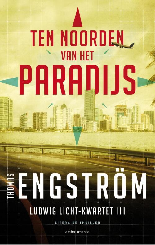 Cover of the book Ten noorden van het paradijs by Thomas Engström, Ambo/Anthos B.V.