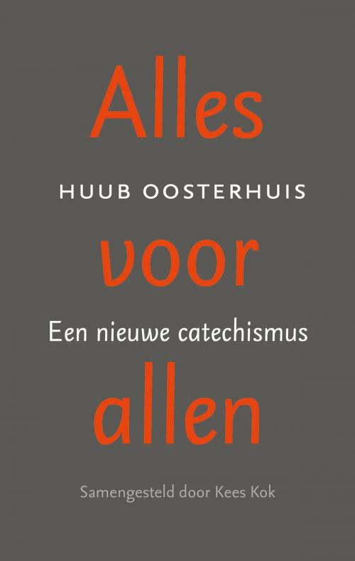 Cover of the book Alles voor allen by Huub Oosterhuis, VBK Media