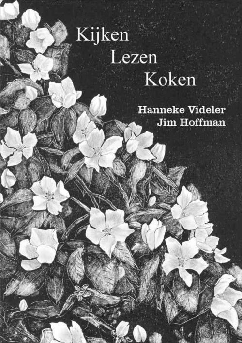 Cover of the book Kijken Lezen Koken by Hanneke Videler, Joep vof