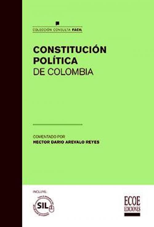Cover of the book CONSTITUCIÓN POLÍTICA DE COLOMBIA by Héctor Dario Arévalo, Héctor Dario Arévalo, Ecoe Ediciones