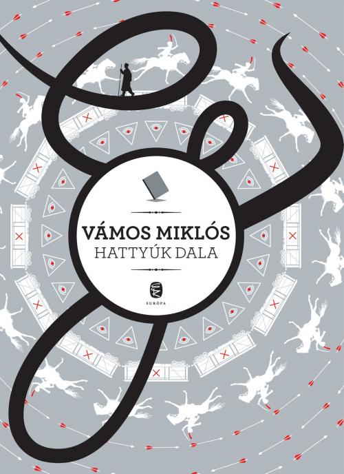 Cover of the book Hattyúk dala by Vámos Miklós, Európa Könyvkiadó