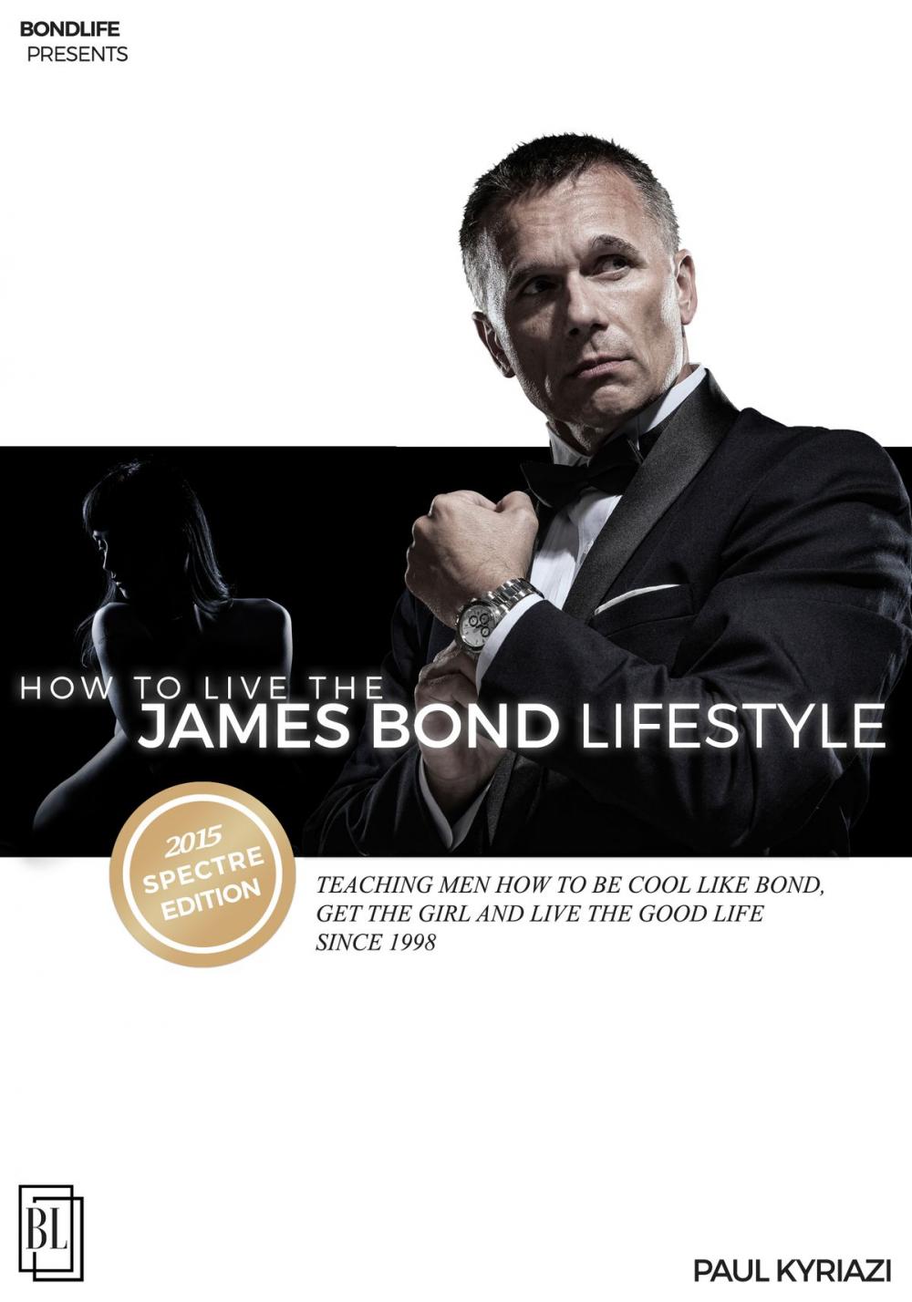 Big bigCover of How to Live the James Bond Lifestyle