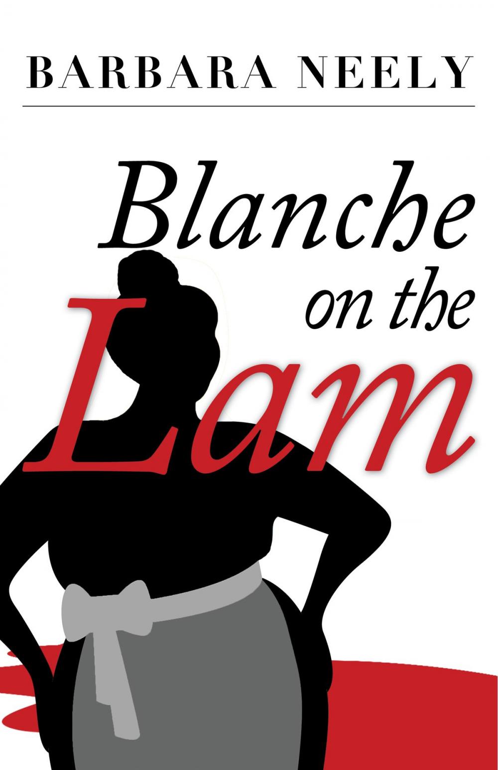 Big bigCover of Blanche on the Lam