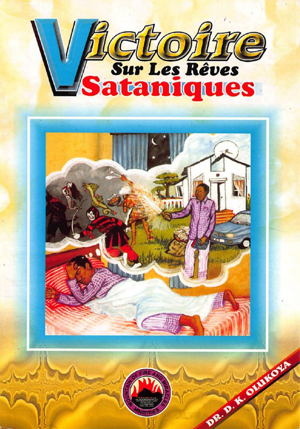 Big bigCover of Victoire Sur Les Reves Sataniques